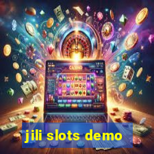 jili slots demo